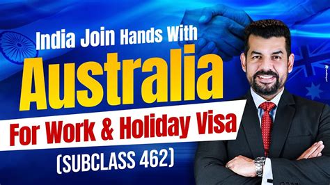 India Joins Hand With Australia For Work And Holiday Visa Subclass