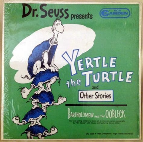 Dr. Seuss – Dr. Seuss Presents "Yertle TheTurtle" , "Bartholomew And ...