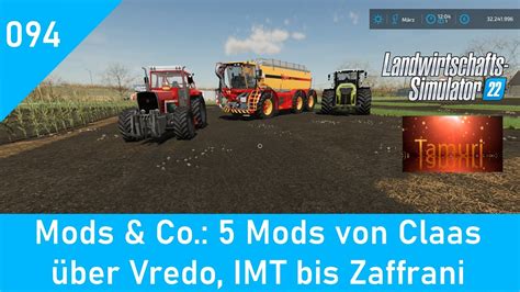 Ls Mods Co Mods Von Claas Ber Vredo Imt Bis Zaffrani