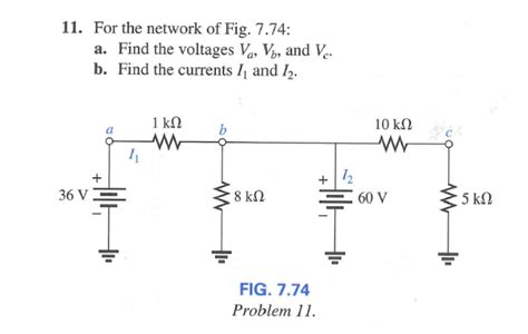 Solved For The Network Of Fig Find The Voltages Va Vb Chegg