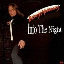 Benny Mardones – Into the Night Lyrics | Genius Lyrics