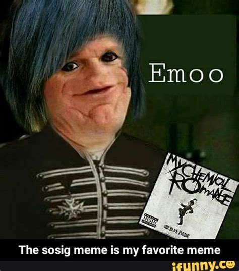 The sosig meme is my favorite meme - )