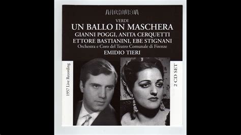 Verdi Un Ballo In Maschera Cerquetti Poggi Bastianini 1957 YouTube