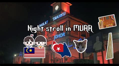 4K MUAR JOHOR A Night Stroll Around The Riverbank On Holiday In