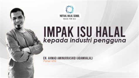 Impak Isu Halal Kepada Industri Pengguna