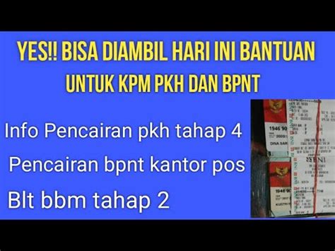 Yess Sudah Bisa Ambil Bantuan Hari Ini Update Pkh Tahap Bpnt Kantor