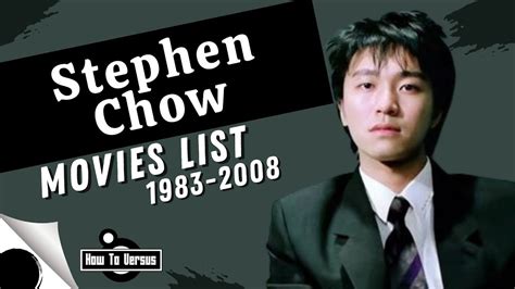 Stephen Chow Movies List 1983 2008 YouTube