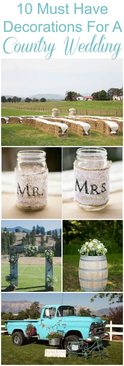 10 Decorations You Must Have For A Country Wedding - Rustic Wedding Chic