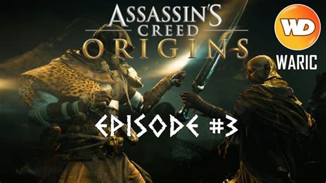 Assassins Creed Origins Fr Lets Play Episode 3 Medounamoun