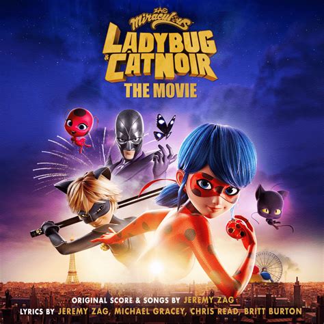 Various Artists - Miraculous: Ladybug & Cat Noir, The Movie (Original ...