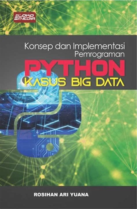 Promo Buku Konsep Dan Implementasi Pemrograman Python Kasus Big Data