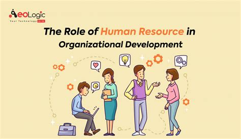 The Role Of HR In Organizational Development Aeologic Blog