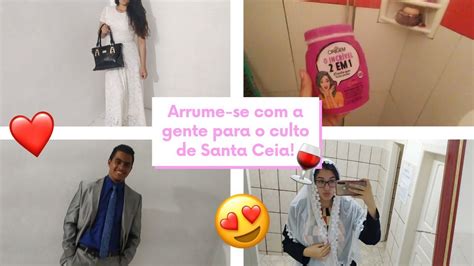 Arrume Se Comigo Para O Culto De Santa Ceia Em Casal Ccb