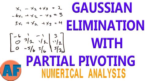 Gaussian Elimination With Partial Pivoting Youtube