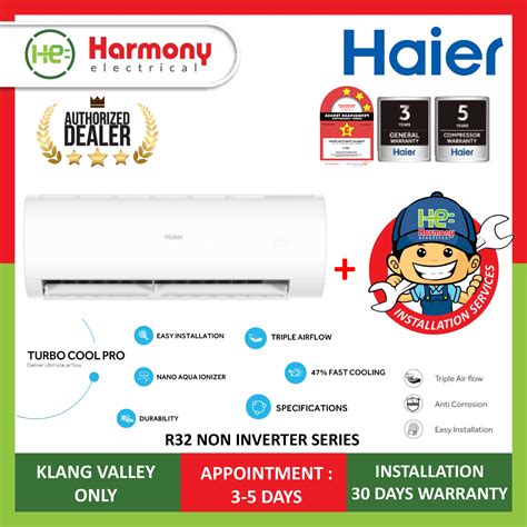 INSTALLATION KL SELANGOR ONLY HAIER 1 0HP 1 5HP 2 0HP 2 5HP