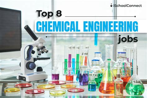 Chemical Engineering Jobs Top 8 Enriching Ones To Aim For