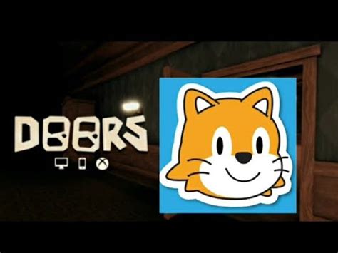 Doors En Scratch Jr Youtube