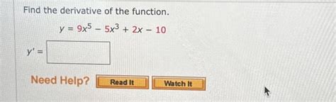 Solved Find The Derivative Of The Function Y 9x5−5x3 2x−10