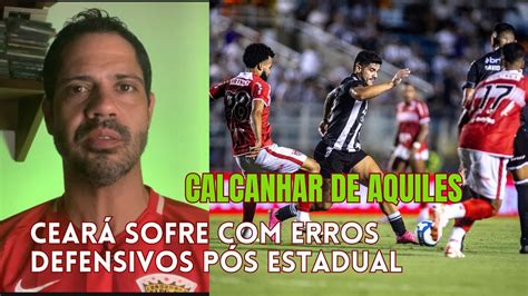 CEARÁ SOFRE PROBLEMAS DEFENSIVOS NOVE GOLS SOFRIDOS NOS ÚLTIMOS