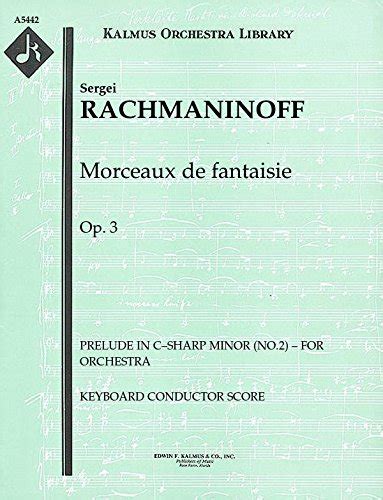 Morceaux De Fantaisie Op Prelude In Csharp Minor No For