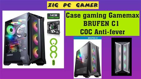 Case Gaming Gamemax Brufen C1 Mid Tower Coc Cooling And Owerclocking Zic