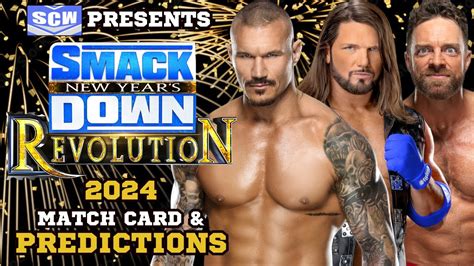 Wwe Smackdown New Year S Revolution 2024 Predictions Randy Orton Vs Aj Styles Vs L A Knight