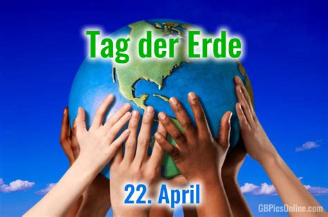 Tag Der Erde Bilder Tag Der Erde GB Pics GBPicsOnline