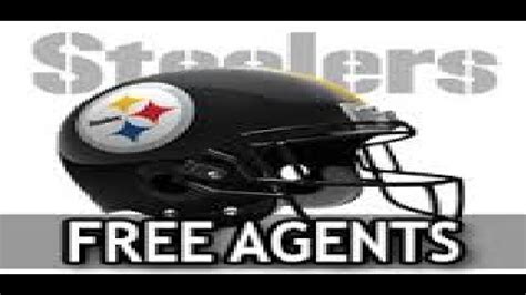 Pittsburgh Steelers Free Agents Who Should We Keep YouTube