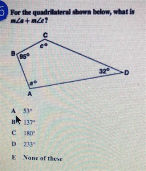 Solved For The Quadrilateral Shown Below What Is M A M C A B