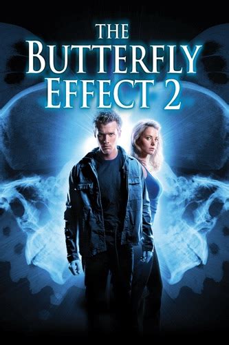 The Butterfly Effect 2 Wiki Synopsis Reviews Watch And Download