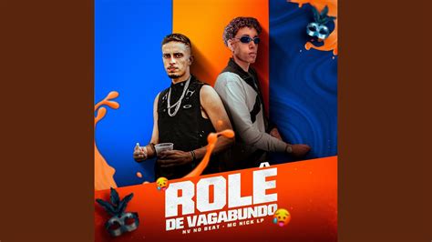 Rolê De Vagabundo Youtube