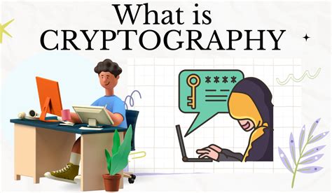 Cryptography Why To Use Cryptography Naukri Code 360