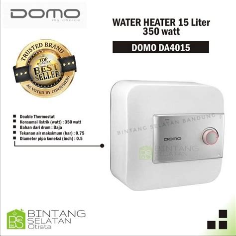 Water Heater Domo Liter Pemanas Air Listrik Domo Da Lazada