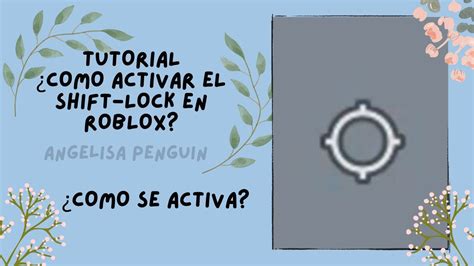 Tutorial de como activar el Shift Lock en Roblox Leer descripción