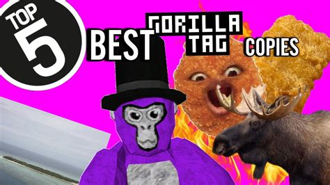 TOP 5 BEST GORILLA TAG COPIES PT 1 Project Cay YouTube