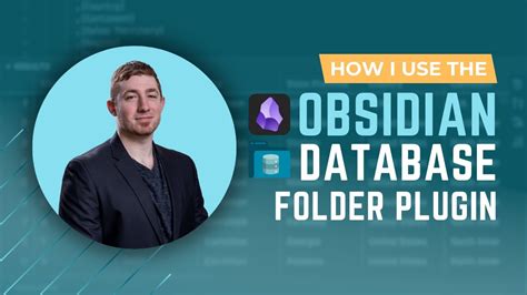 How I Use The Obsidian Database Folder Plugin Youtube