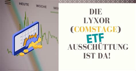 Lyxor Comstage ETF Ausschüttungen 2021 sind da