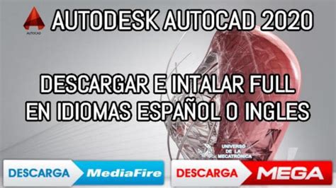 Descargar E Instalar AUTOCAD 2020 32 64 BITS ESPAÑOL INGLES MEGA Y