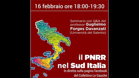 Il Pnrr Nel Sud Italia Seminario Con Il Professor Guglielmo Forges