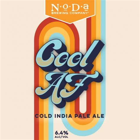 Cool AF - NoDa Brewing Company - Untappd