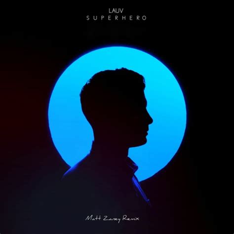 Stream Lauv - Superhero (Matt Zaney Remix) by Matt Zaney | Listen ...