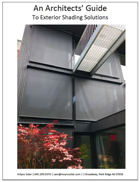 An Architects Guide To Exterior Solar Shades Insync Solar