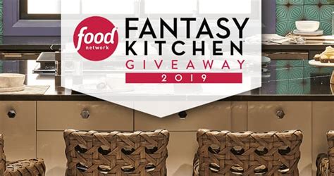 Food Network Fantasy Kitchen Sweepstakes 2019 Win 250 000 Cash