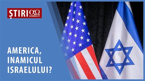 America A Devenit Inamicul Tactic Al Israelului Ao News Aprilie