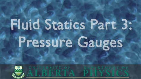 Phys 146 Fluid Statics Part 3 Pressure Gauges Youtube