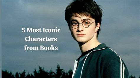 5 Most Iconic Characters from Books - Technology Vista