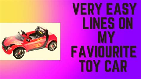 My Favourite Toy Few Lines On My Favourite Toy Essay On My