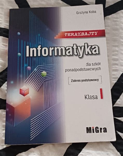 Informatyka Podr Cznik Teraz Bajty Klasa D Kup Teraz Na