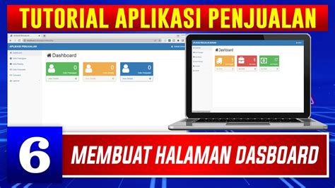 Tutorial Aplikasi Penjualan Membuat Halaman Dasboard Youtube