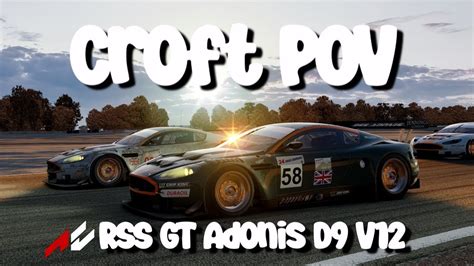 Rss Gt Andonis D V On Croft Uk Assetto Corsa Pov Race Youtube